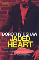 Jaded Heart: The Donnellys - Book 4 0997831049 Book Cover