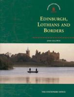 Lothian and the Borders (Exploring Scotland's Heritage) 0114952922 Book Cover