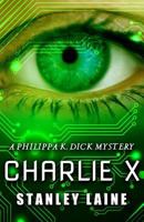 Charlie X 1530370604 Book Cover