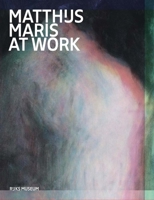 Matthijs Maris at Work 9462083827 Book Cover