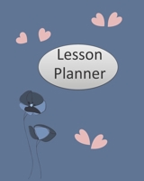 lesson planner book: Simple plan Teacher,Student Planner Have a calendar to write the date yourself. Record time each subject important lesson notes 1658515374 Book Cover