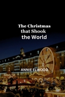 The Christmas the Shook the World 8992341326 Book Cover