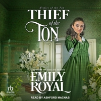 Thief of the Ton (Misfits of the Ton) 196127583X Book Cover