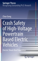 Crash Safety of High-Voltage Powertrain Based Electric Vehicles: Electric Shock Risk Prevention 3030889785 Book Cover