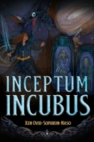 Inceptum Incubus 1806935279 Book Cover