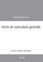 Précis de sylviculture générale (French Edition) 2414617322 Book Cover