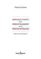Merleau-Ponty et le renouvellement de la métaphysique (HR.HERM.PHILO.) (French Edition) 2705689346 Book Cover