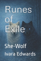 Runes of Exile: She-Wolf B0GW7SPV3G Book Cover