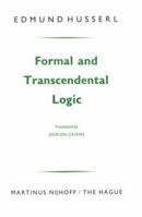 Formale und transzendentale Logik. Versuch einer Kritik der logischen Vernunft 9024720524 Book Cover