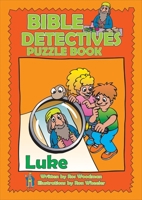 Bible Detectives Luke 1857927583 Book Cover
