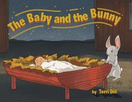 The Baby and the Bunny 1642145750 Book Cover