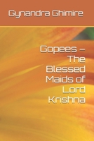 Gopees – The Blessed Maids of Lord Krishna B0DWJSJ1L6 Book Cover