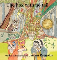 The Fox With No Tail 1835385435 Book Cover