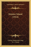 Sinister Island 8027308534 Book Cover