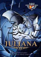 Juliana: Spaans-Nederlands 9082841703 Book Cover