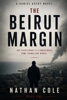 THE BEIRUT MARGIN B0H2YDS5PX Book Cover