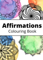30 Days of Affirmations - Colouring Book 1291804560 Book Cover
