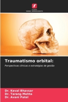 Traumatismo orbital 6207311132 Book Cover