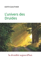 LA DRUIDITÉ CONTEMPORAINE: LES RITUELS ET LES CÉRÉMONIES- les planches couleurs. B08H6TS4RZ Book Cover
