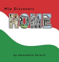 Mia Discovers Rome 1665544279 Book Cover