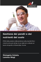 Gestione dei pendii e dei nutrienti del suolo (Italian Edition) 6207948882 Book Cover