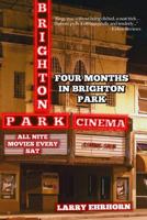 Four Months in Brighton Park: Growing-Up in the Sixties 0692928464 Book Cover