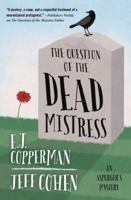 The Question of the Dead Mistress 0738750611 Book Cover