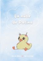 La nube de Patina (Spanish Edition) B0H6N7SNL5 Book Cover