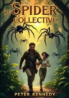 The Spider Collective B0FJFSYLTP Book Cover
