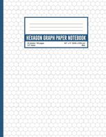 Hexagon Graph Paper Notebook 0.2" Hexes: Small Grids Hex Paper / Pad 0.2 Inch Hexagonal Small Grids Drawing Organic Chemistry Structures Home-Based ... 160 pages 1686103476 Book Cover