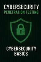 Penetration Testing & Cybersecurity Basics B0FPQ9GNLQ Book Cover
