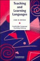 Teaching and Learning Languages (Cambridge Language Teaching Library) 0521282012 Book Cover