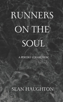Runners On The Soul 1916275184 Book Cover
