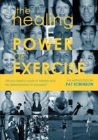 The Healing Power of Exercise 1846930480 Book Cover