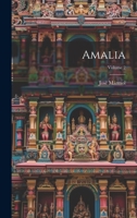 Amalia; Volume 2 1376407043 Book Cover