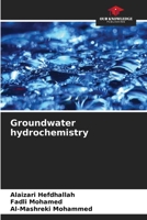 Groundwater hydrochemistry 6205890577 Book Cover