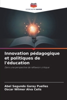 Innovation pédagogique et politiques de l'éducation (French Edition) 620769273X Book Cover
