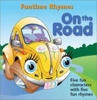 On the Road (Funtime Rhymes) 0764126601 Book Cover