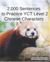 2,000 Sentences to Practice YCT Level 2 Chinese Characters B09GT4J7GF Book Cover