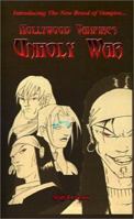 Hollywood Vampires: Unholy War 0759656371 Book Cover