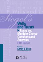 Will and Trusts: Essay and Multiple-Choice Questions and Answers 0735578907 Book Cover