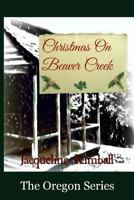 Christmas On Beaver Creek 1535113375 Book Cover