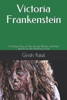 Victoria Frankenstein 1540765636 Book Cover