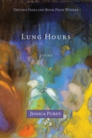 Lung Hours 1957062290 Book Cover