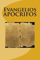 Evangelios Apocrifos 1541208099 Book Cover