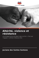 Altérité, violence et résistance (French Edition) 6207540026 Book Cover