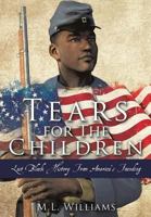 Tears for the Children 1545601526 Book Cover