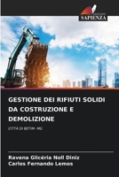 Gestione Dei Rifiuti Solidi Da Costruzione E Demolizione (Italian Edition) 6207898109 Book Cover