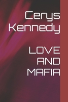 LOVE AND MAFIA B0C2SG3YYJ Book Cover