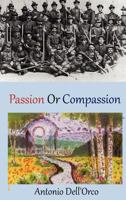 Passion or Compassion 0975547178 Book Cover